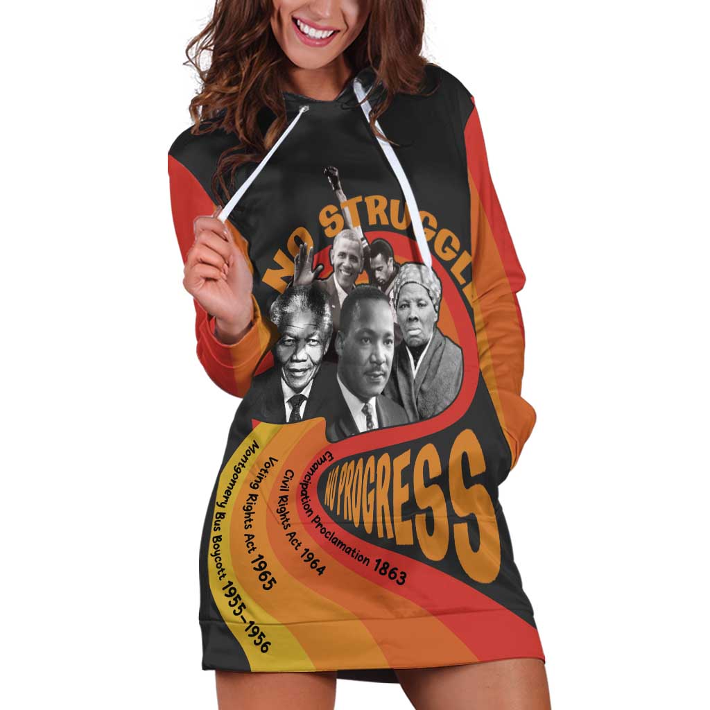 No Struggle No Progress Hoodie Dress Civil Rights Leaders - Wonder Print Shop