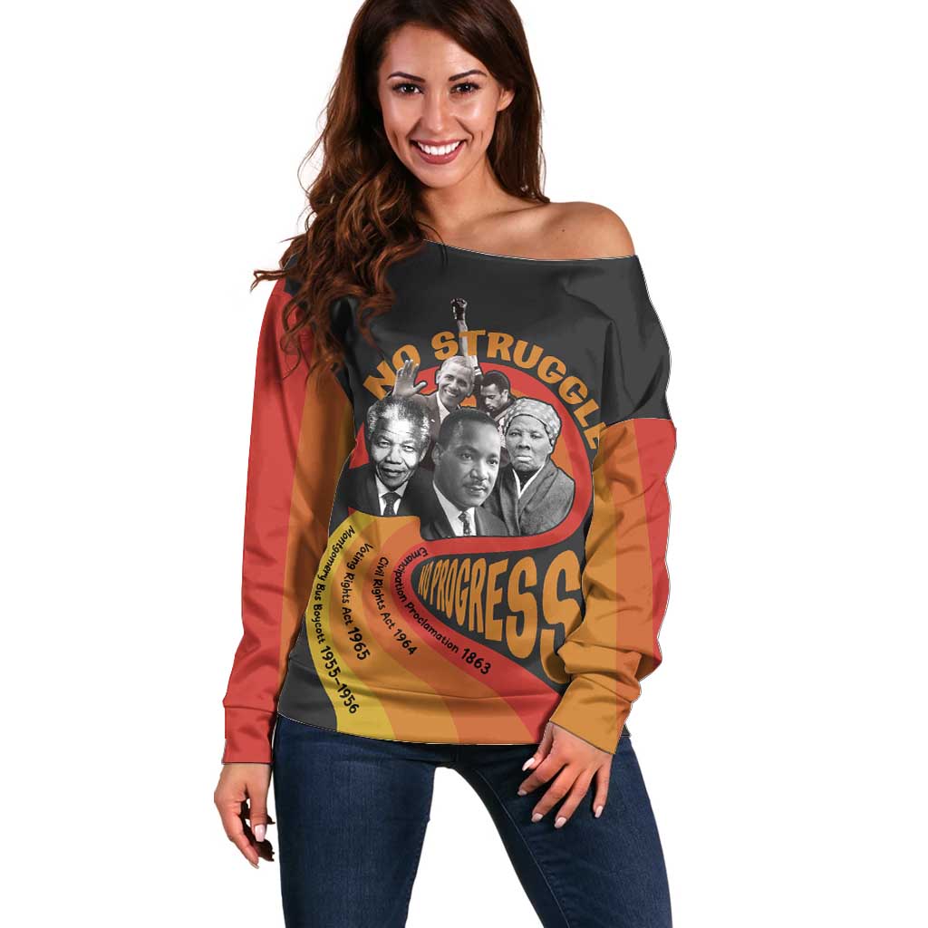 No Struggle No Progress Off Shoulder Sweater Civil Rights Leaders - Wonder Print Shop