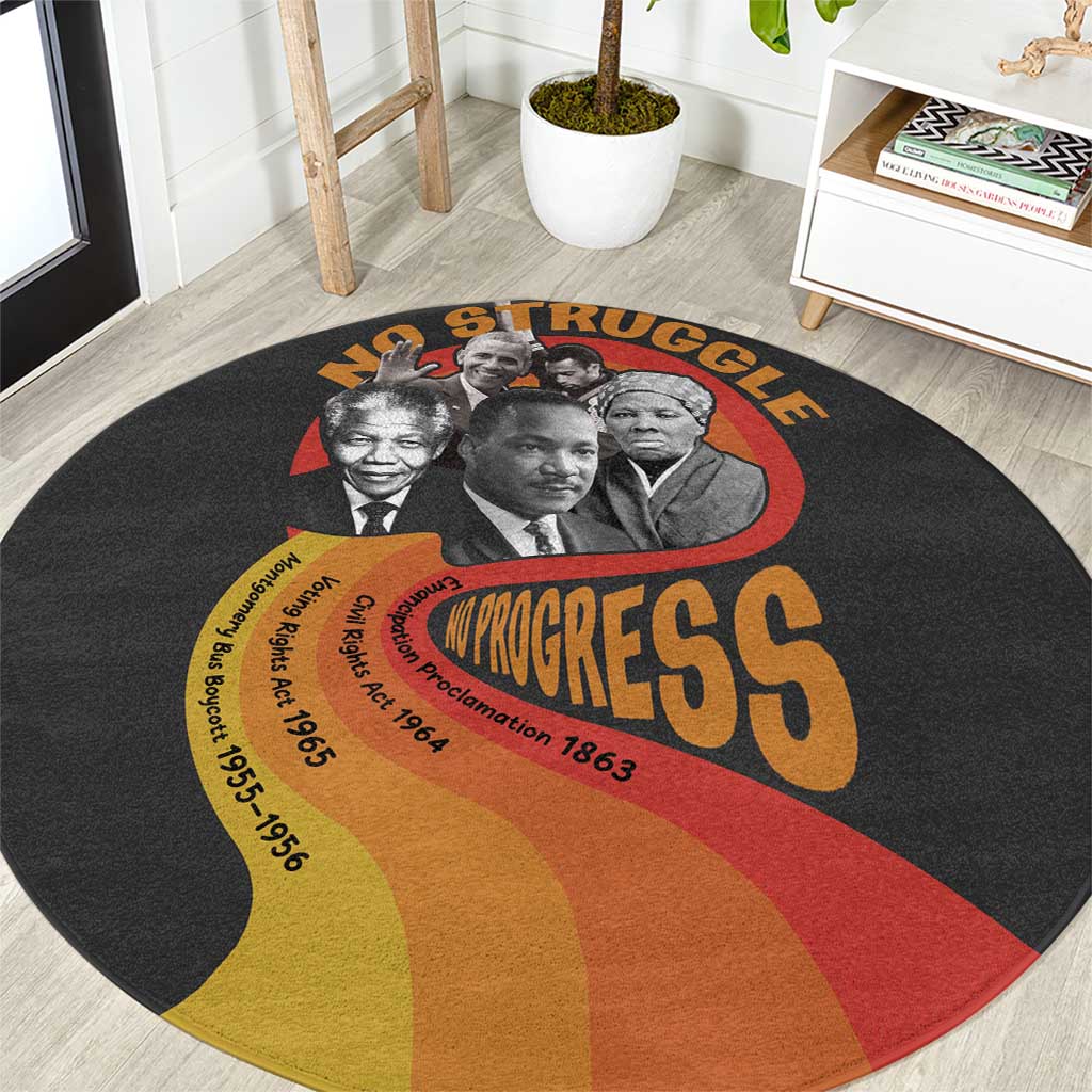 No Struggle No Progress Round Carpet Civil Rights Leaders