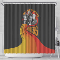 No Struggle No Progress Shower Curtain Civil Rights Leaders
