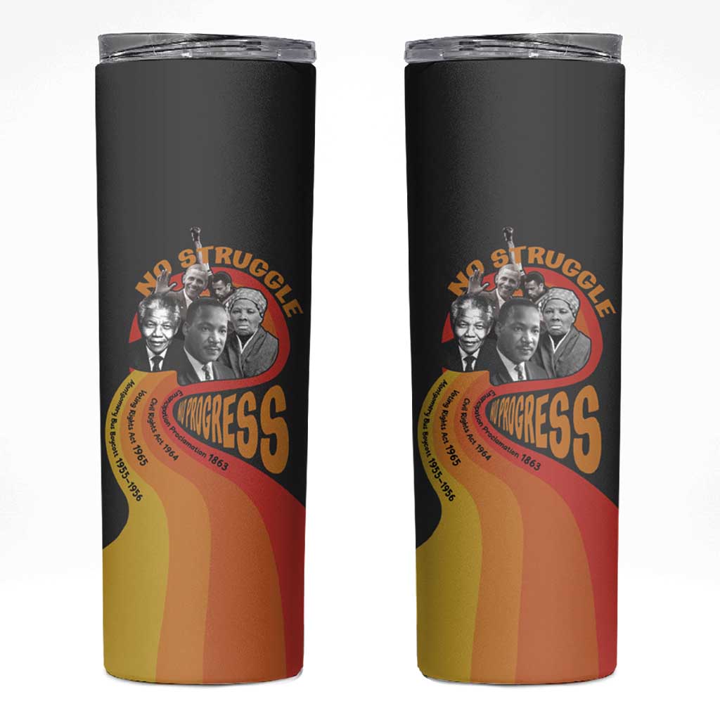 No Struggle No Progress Skinny Tumbler Civil Rights Leaders - Wonder Print Shop