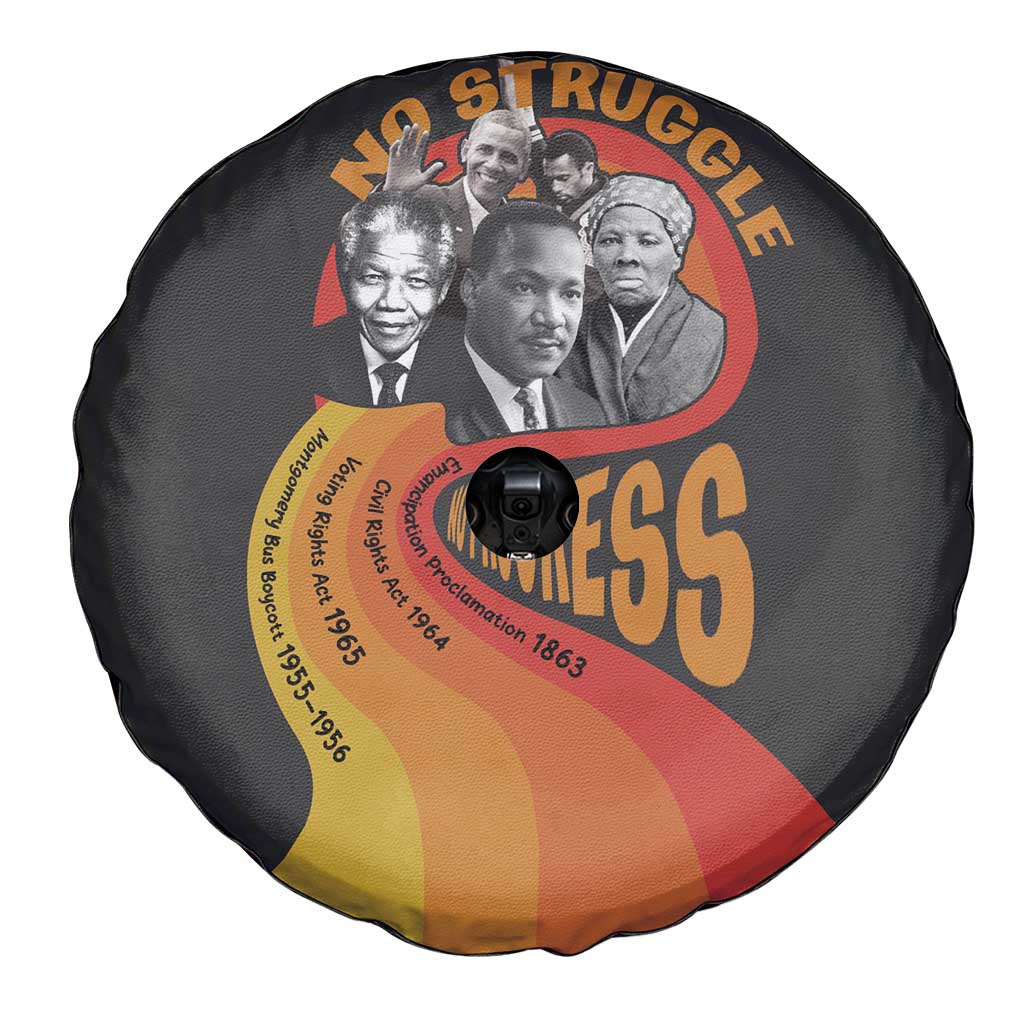 No Struggle No Progress Spare Tire Cover Civil Rights Leaders - Wonder Print Shop