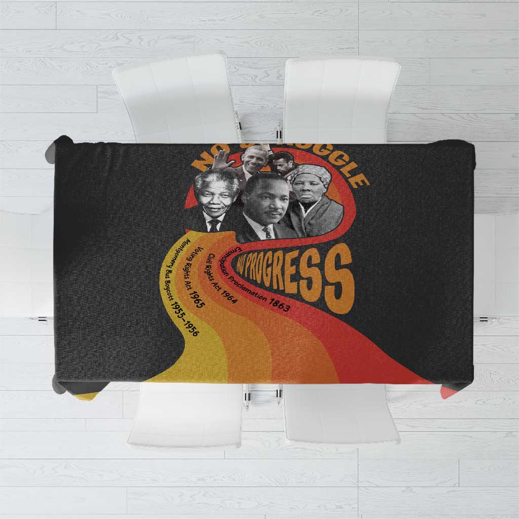 No Struggle No Progress Tablecloth Civil Rights Leaders - Wonder Print Shop