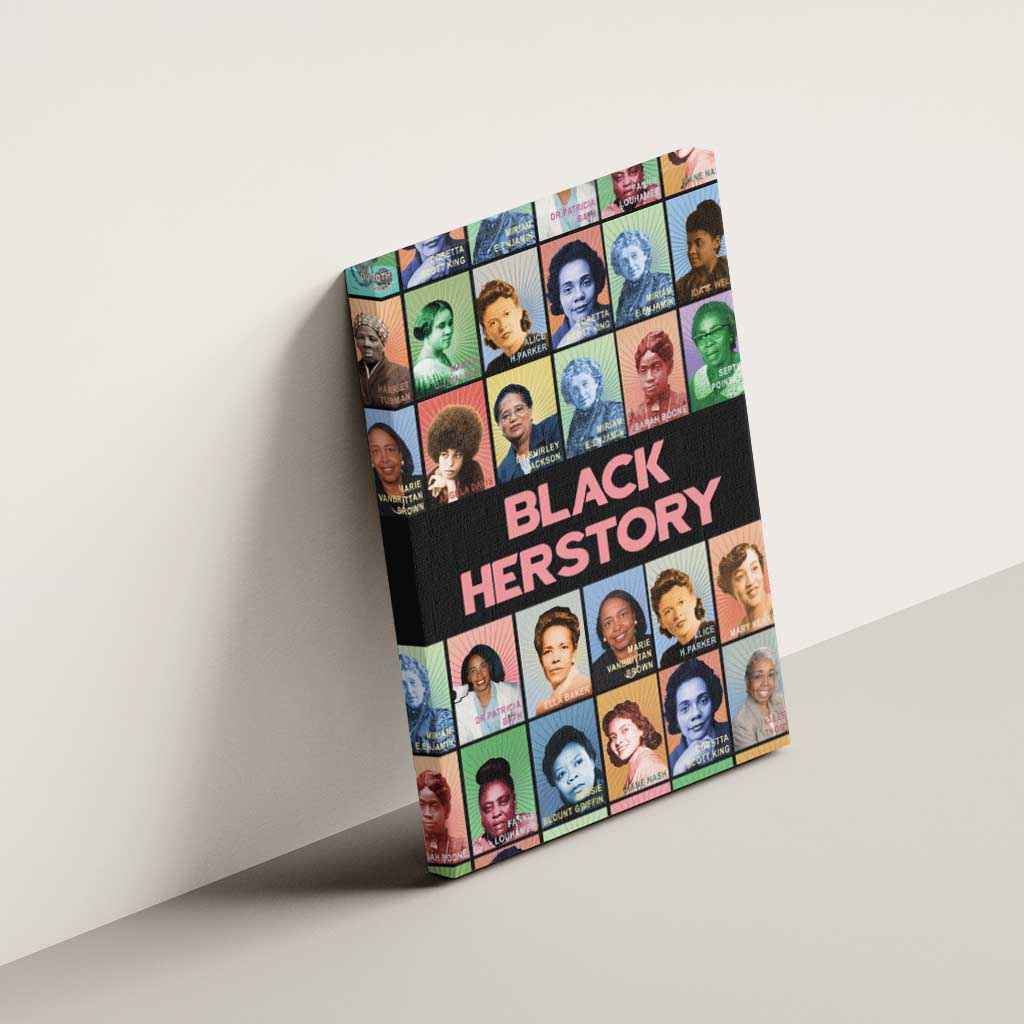 Black Herstory Canvas Wall Art The History Of African Women - Wonder Print Shop