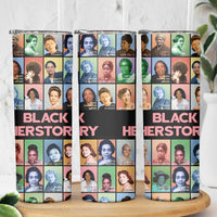Black Herstory Skinny Tumbler The History Of African Women - Wonder Print Shop