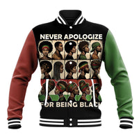 Never Apologize for Being Proudly Black Baseball Jacket African Human - Wonder Print Shop