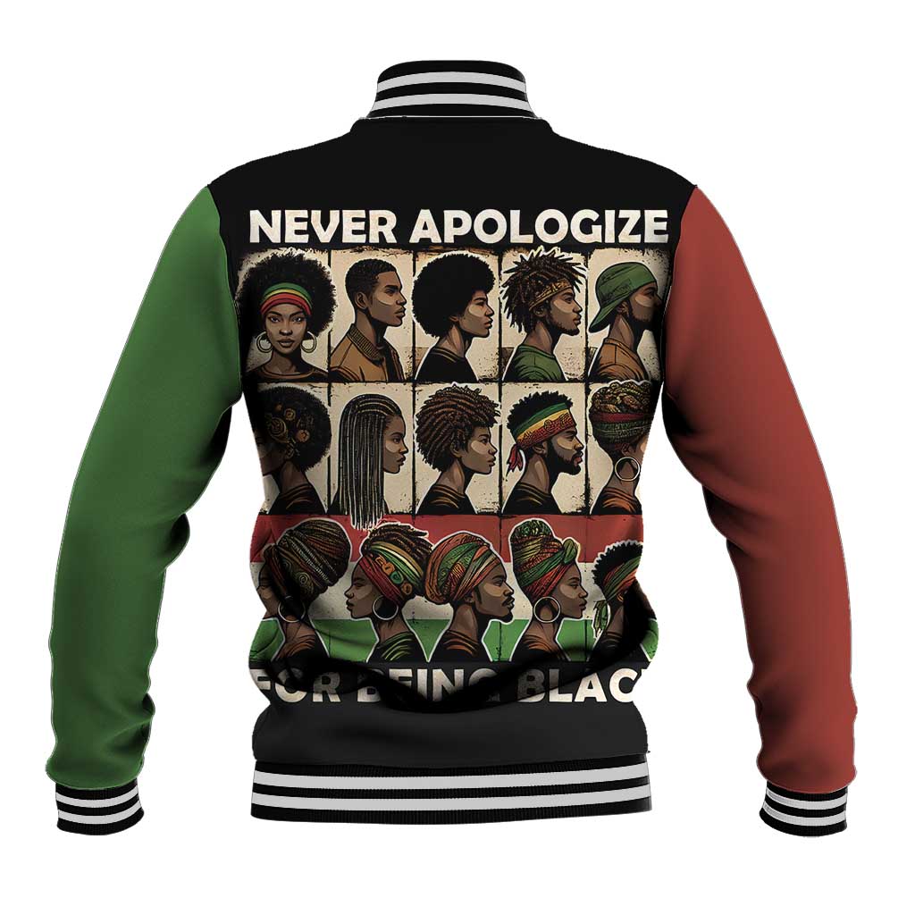 Never Apologize for Being Proudly Black Baseball Jacket African Human - Wonder Print Shop