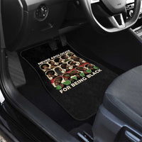 Never Apologize for Being Proudly Black Car Mats African Human - Wonder Print Shop
