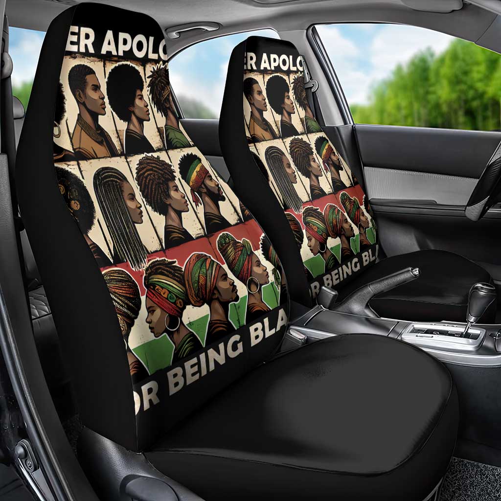 Never Apologize for Being Proudly Black Car Seat Cover African Human - Wonder Print Shop