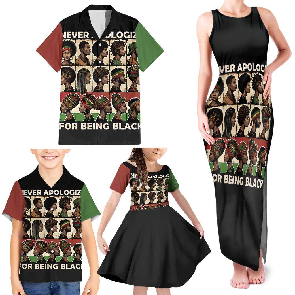 Never Apologize for Being Proudly Black Family Matching Tank Maxi Dress and Hawaiian Shirt African Human - Wonder Print Shop