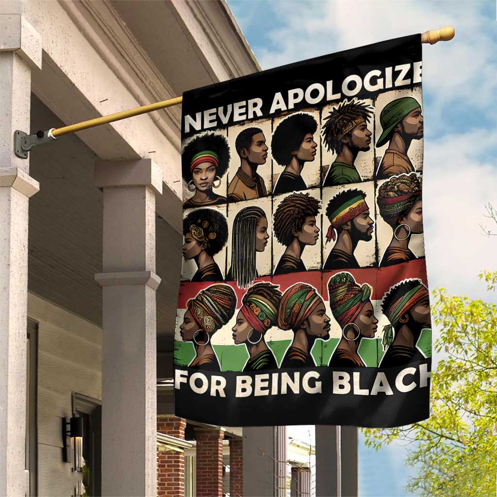 Never Apologize for Being Proudly Black Garden Flag African Human - Wonder Print Shop
