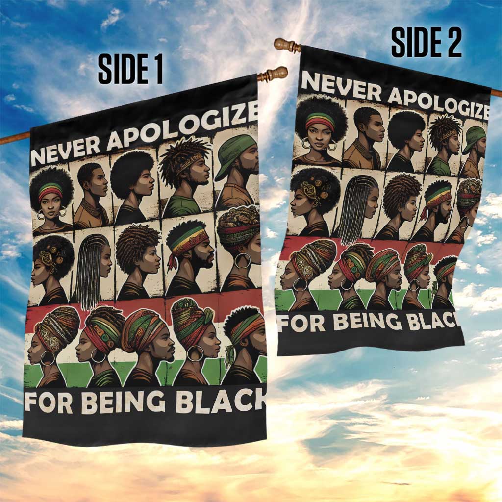 Never Apologize for Being Proudly Black Garden Flag African Human - Wonder Print Shop