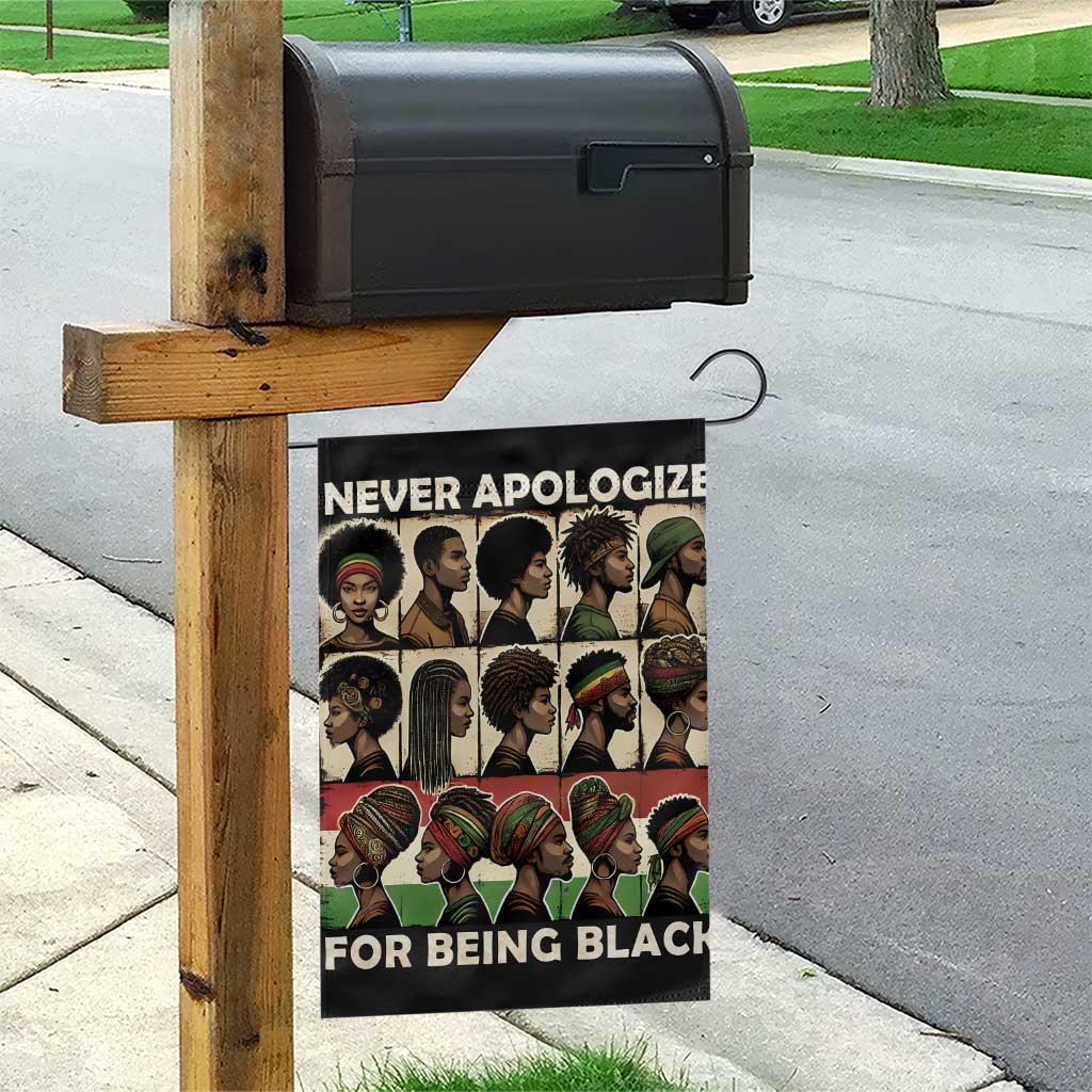 Never Apologize for Being Proudly Black Garden Flag African Human - Wonder Print Shop