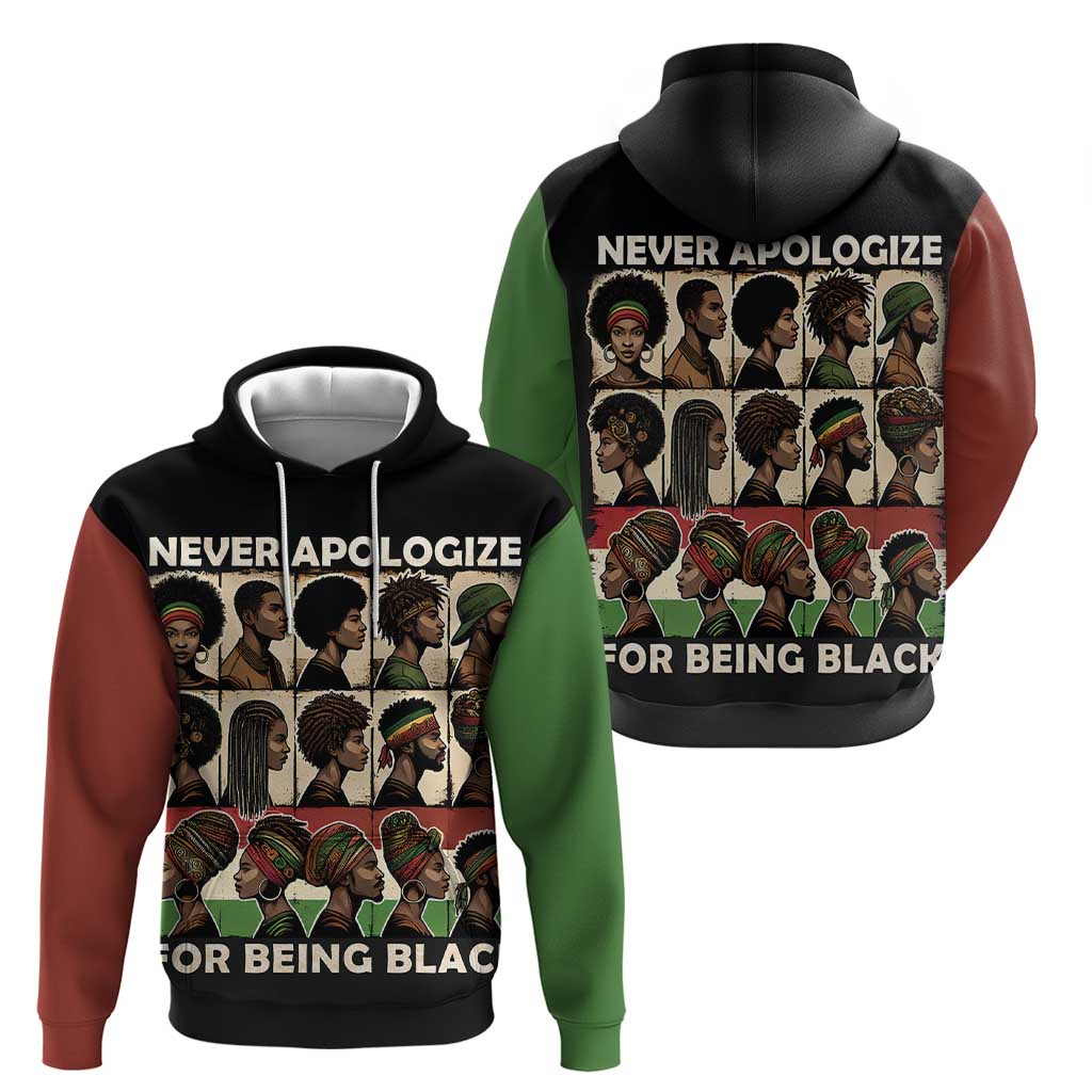 Never Apologize for Being Proudly Black Hoodie African Human - Wonder Print Shop