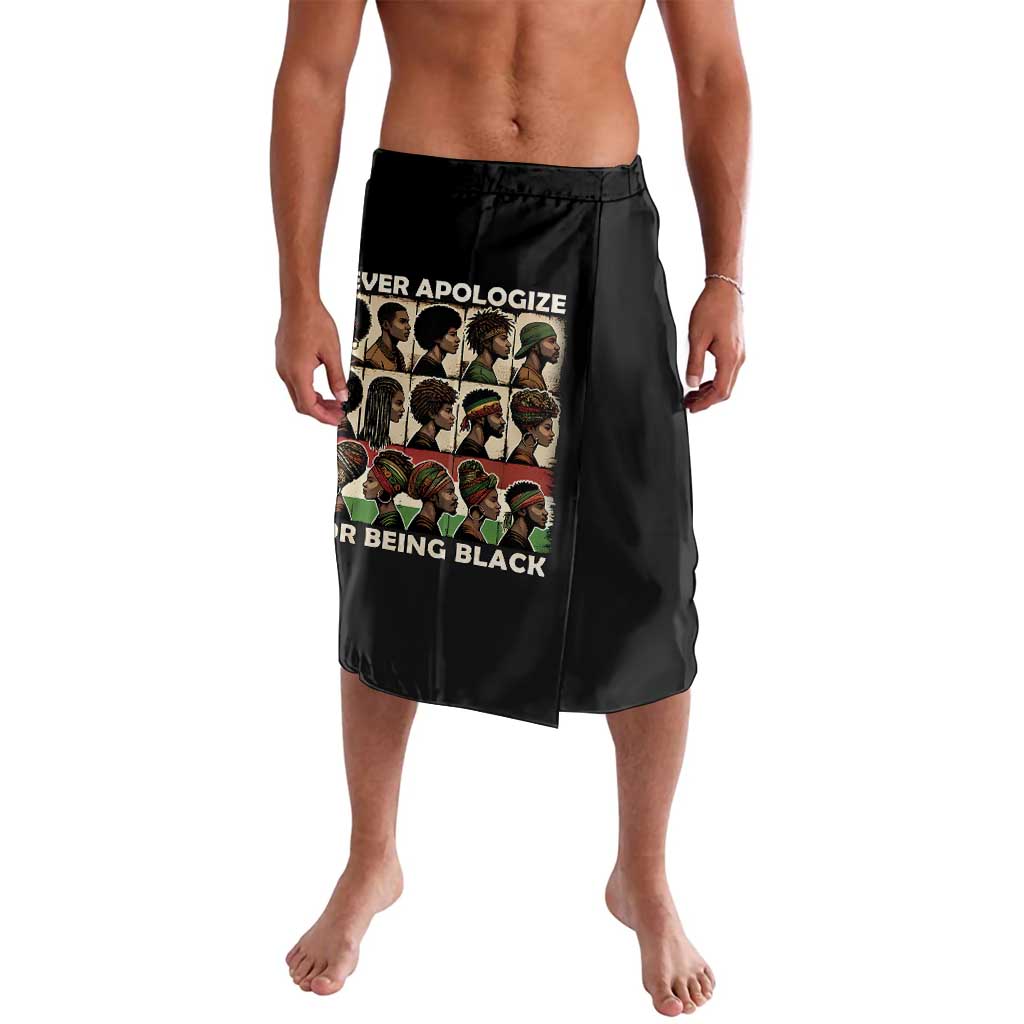 Never Apologize for Being Proudly Black Lavalava African Human - Wonder Print Shop