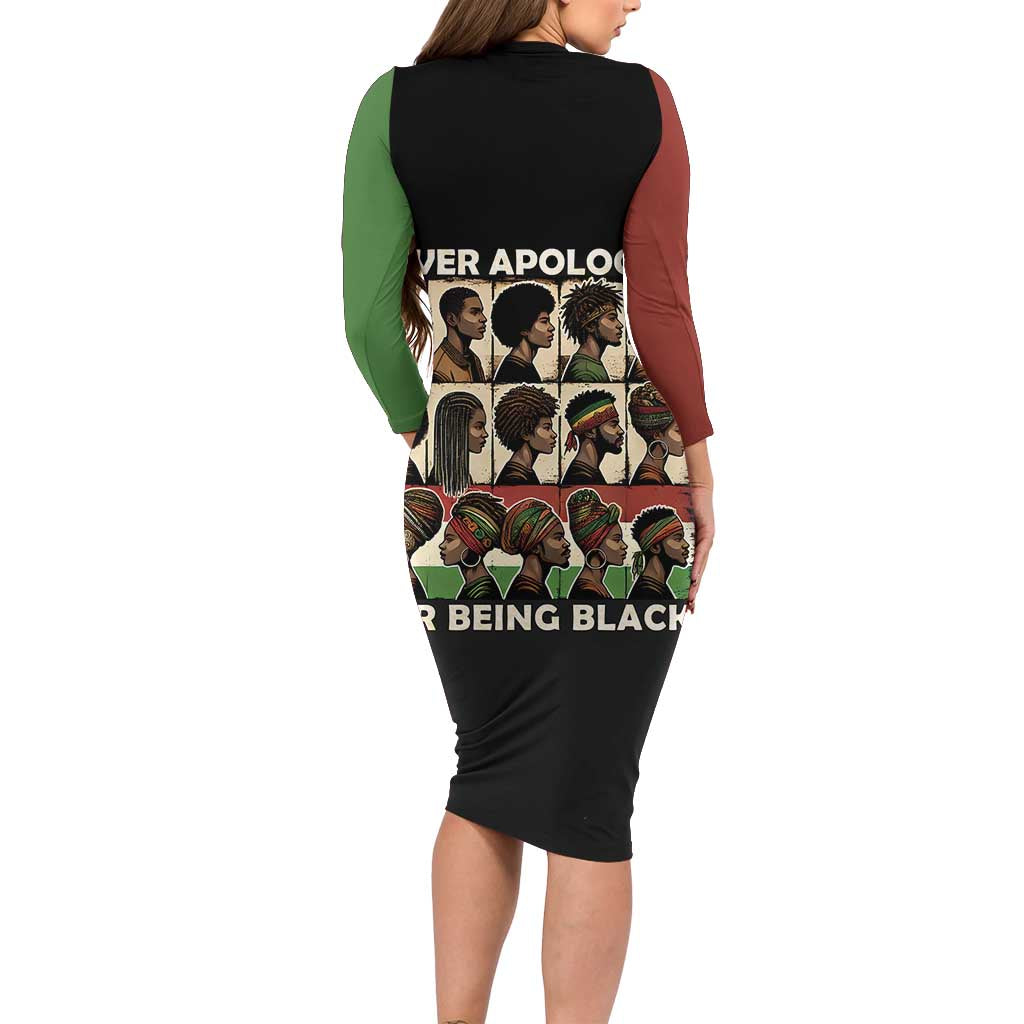 Never Apologize for Being Proudly Black Long Sleeve Bodycon Dress African Human - Wonder Print Shop