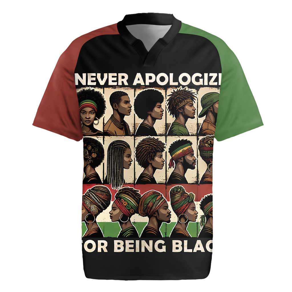 Never Apologize for Being Proudly Black Rugby Jersey African Human - Wonder Print Shop