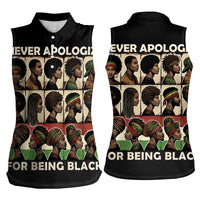 Never Apologize for Being Proudly Black Women Sleeveless Polo Shirt African Human - Wonder Print Shop