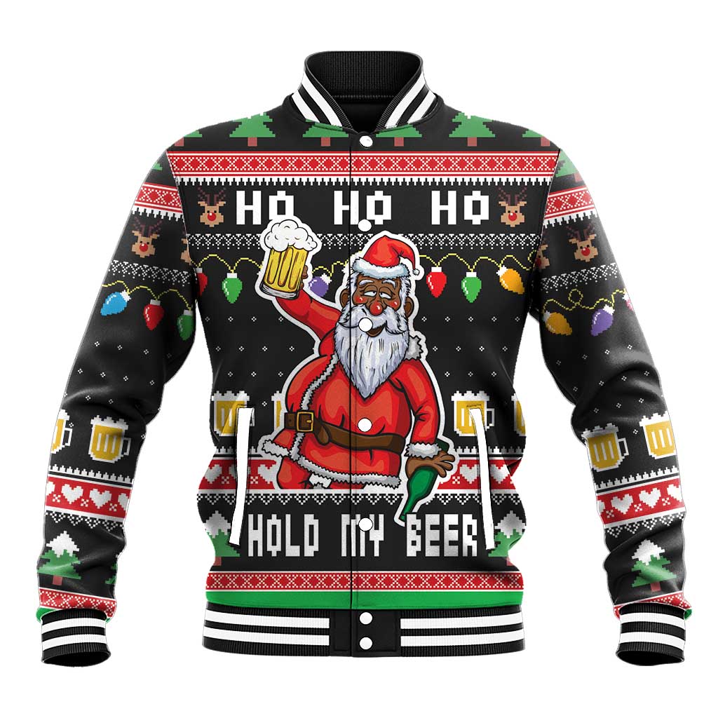 Ho Ho Ho Hold My Beer Santa African Baseball Jacket Laugh With Beer On Christmas - Wonder Print Shop