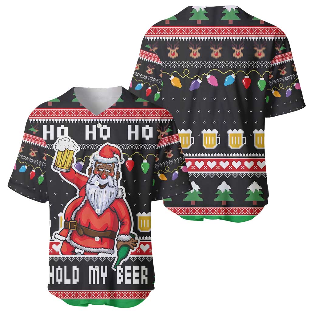 Ho Ho Ho Hold My Beer Santa African Baseball Jersey Laugh With Beer On Christmas - Wonder Print Shop