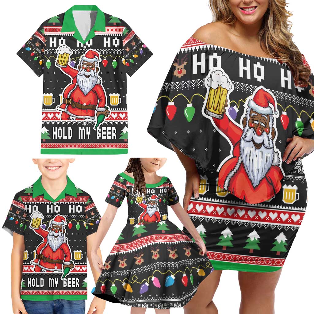 Ho Ho Ho Hold My Beer Santa African Family Matching Off Shoulder Short Dress and Hawaiian Shirt Laugh With Beer On Christmas - Wonder Print Shop