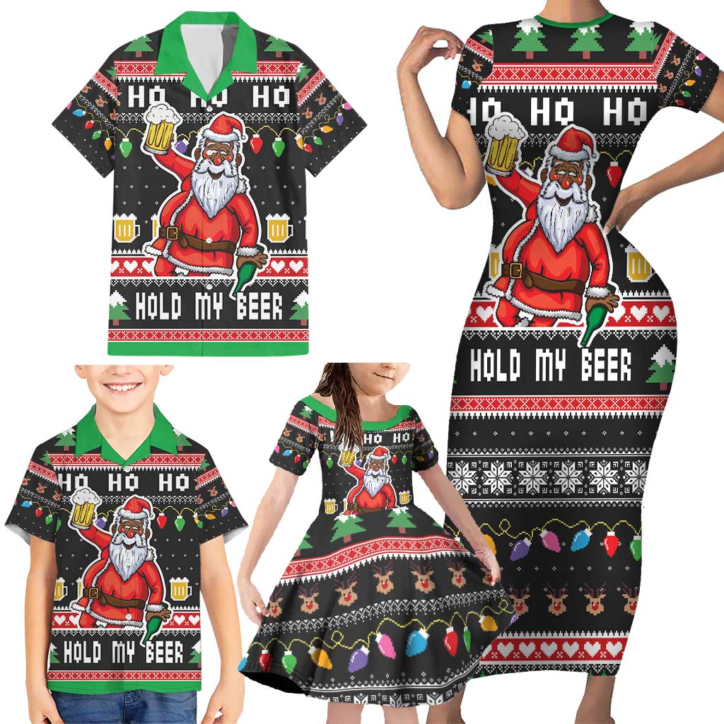 Ho Ho Ho Hold My Beer Santa African Family Matching Short Sleeve Bodycon Dress and Hawaiian Shirt Laugh With Beer On Christmas - Wonder Print Shop