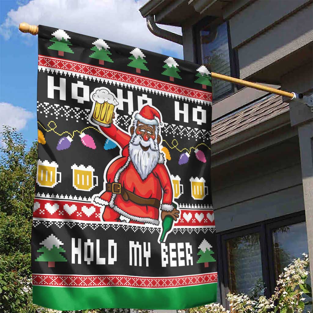 Ho Ho Ho Hold My Beer Santa African Garden Flag Laugh With Beer On Christmas - Wonder Print Shop