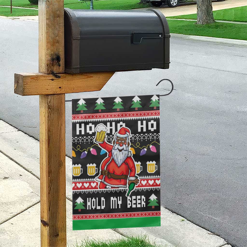 Ho Ho Ho Hold My Beer Santa African Garden Flag Laugh With Beer On Christmas - Wonder Print Shop