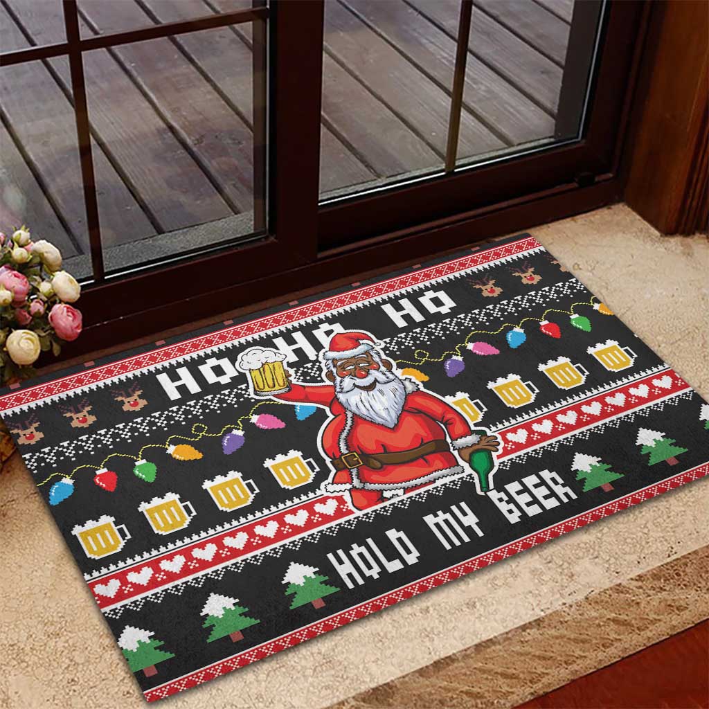 Ho Ho Ho Hold My Beer Santa African Rubber Doormat Laugh With Beer On Christmas - Wonder Print Shop