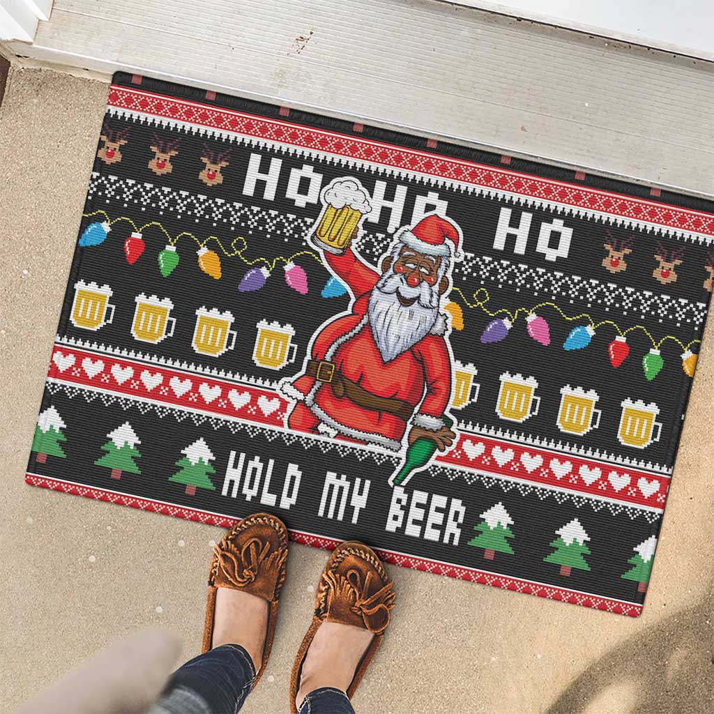 Ho Ho Ho Hold My Beer Santa African Rubber Doormat Laugh With Beer On Christmas - Wonder Print Shop