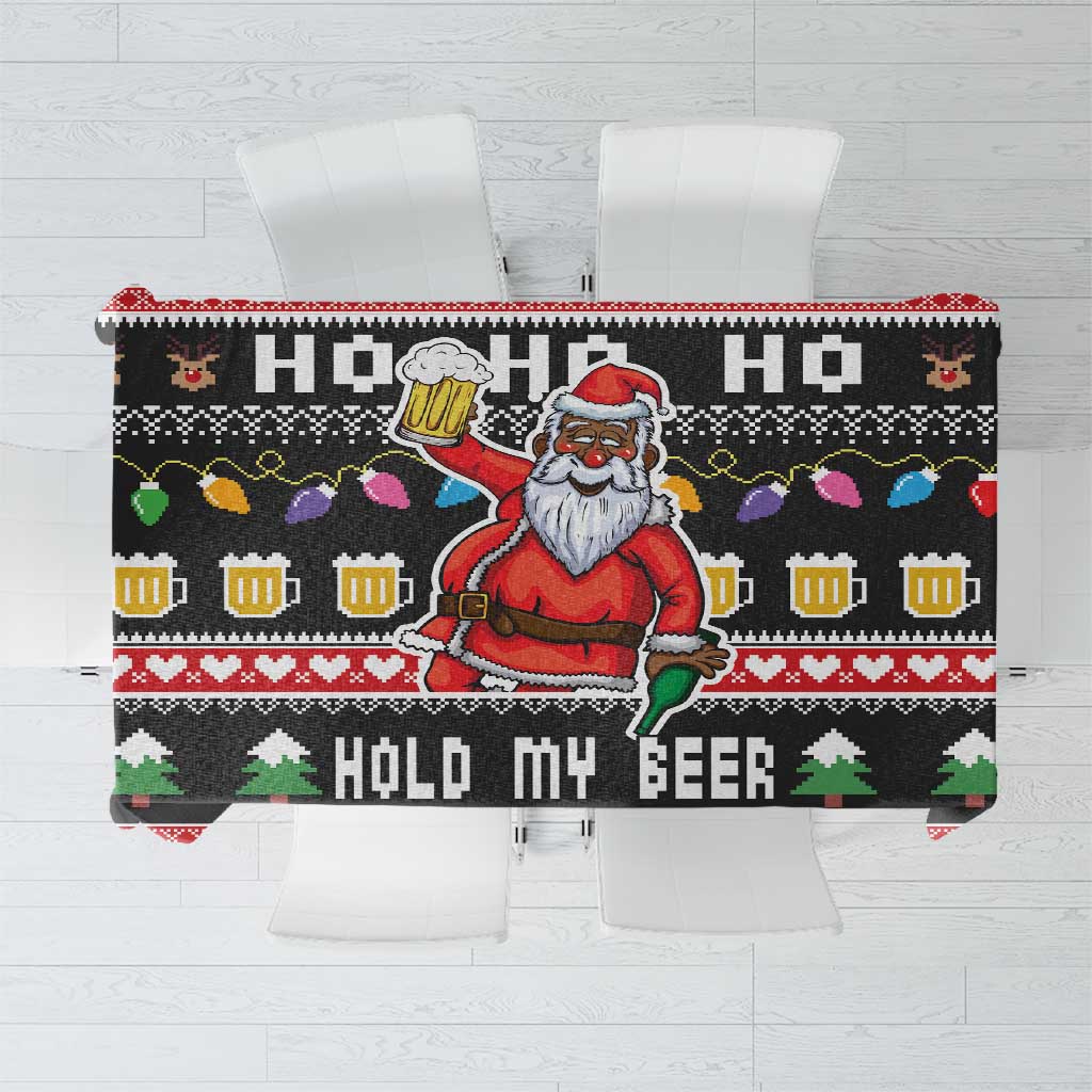 Ho Ho Ho Hold My Beer Santa African Tablecloth Laugh With Beer On Christmas - Wonder Print Shop
