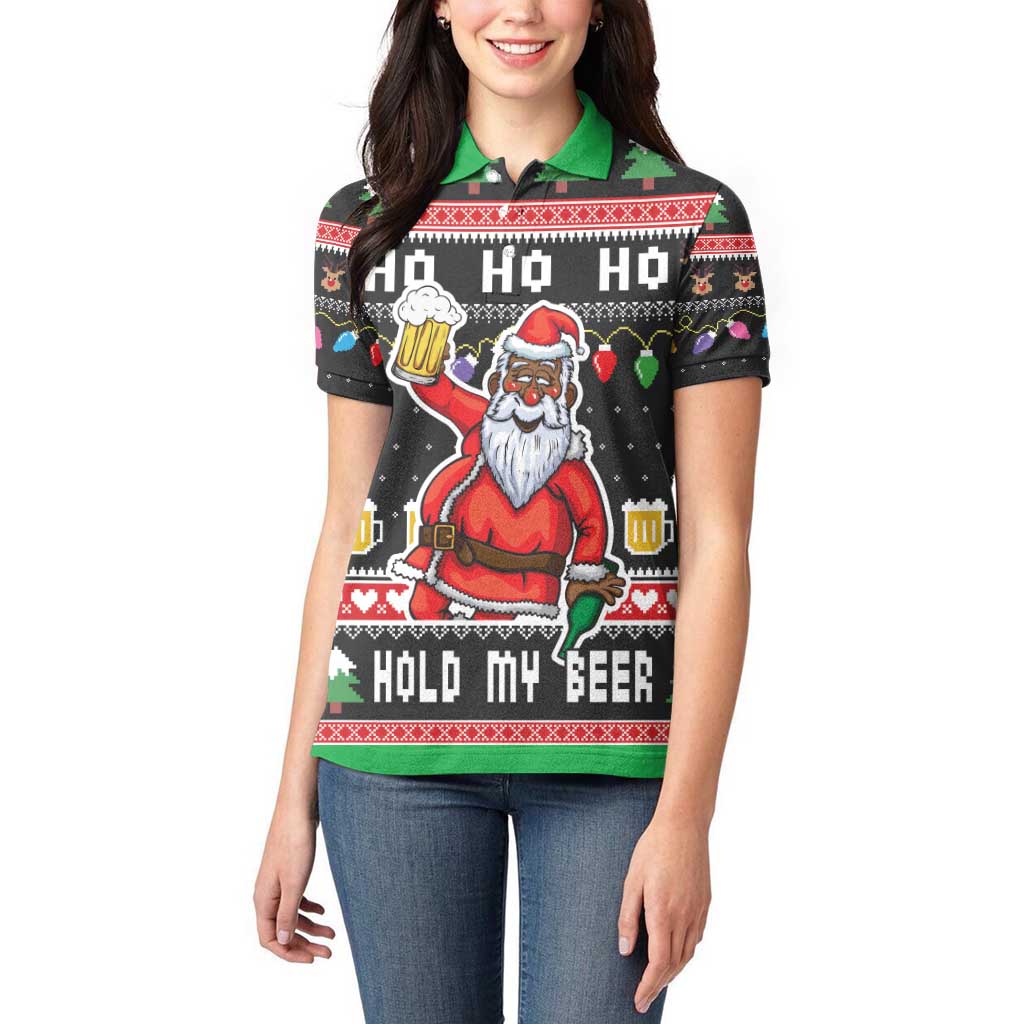 Ho Ho Ho Hold My Beer Santa African Women Polo Shirt Laugh With Beer On Christmas - Wonder Print Shop