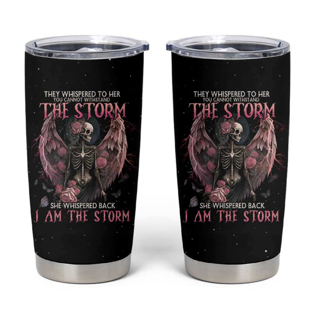 I Am The Storm Skeleton Roses Wings Tumbler Cup Skull Art - Wonder Print Shop