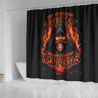 Not Everyone Likes Me Skull Reaper Shower Curtain