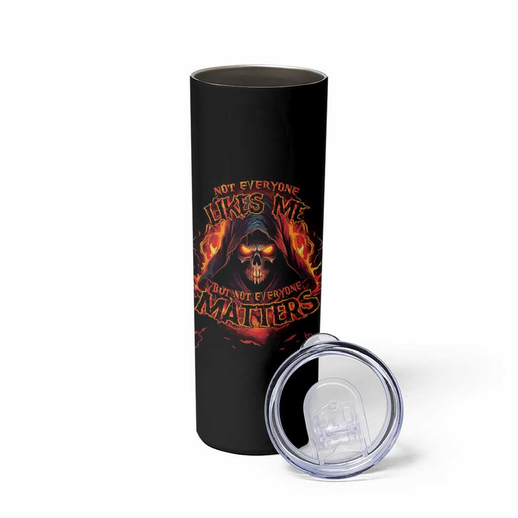 Not Everyone Likes Me Skull Reaper Skinny Tumbler - Wonder Print Shop