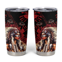 Native American MMIW Tumbler Cup Red Indian Women With Red Handprint