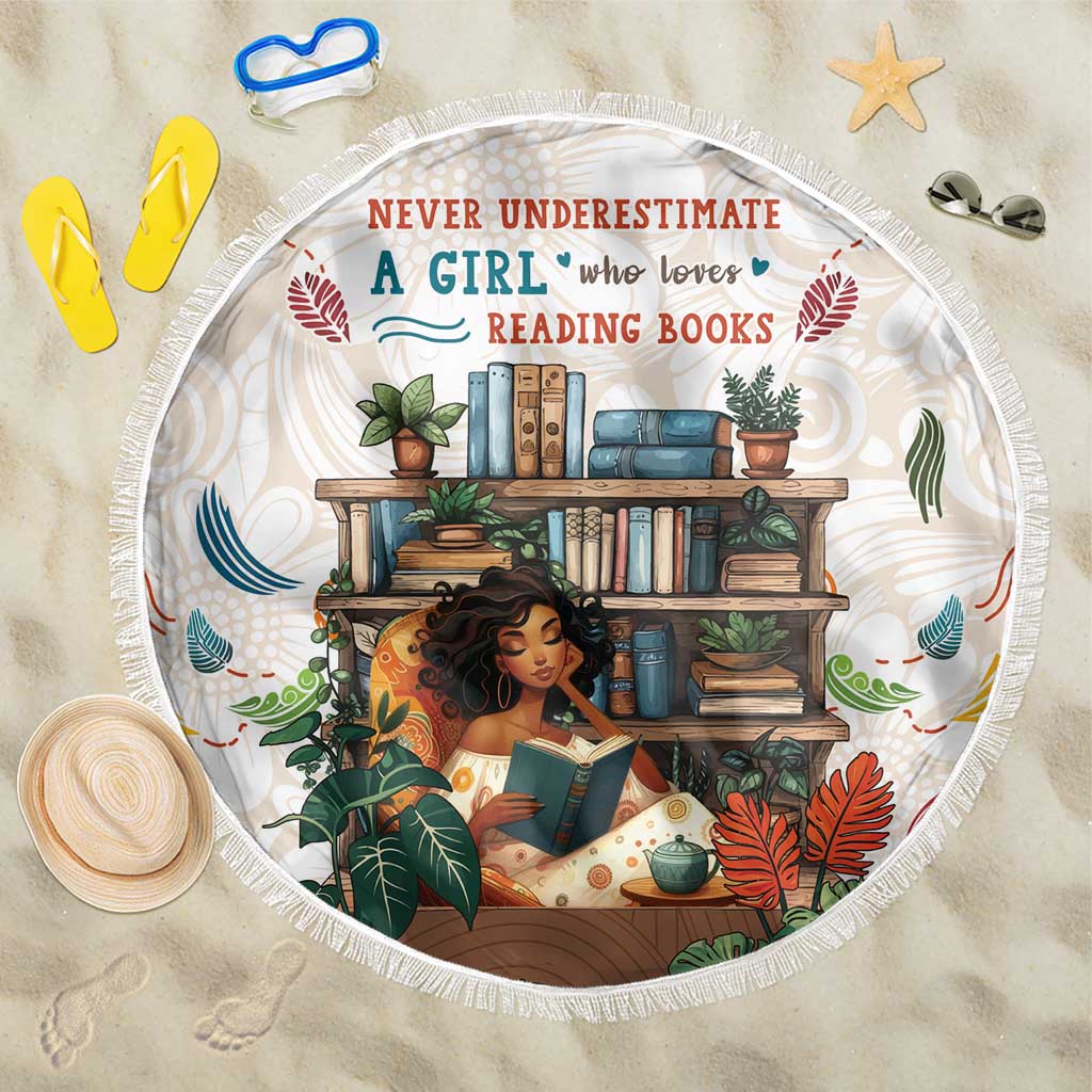 Never Underestimate A Girl Who Loves Reading Books Beach Blanket