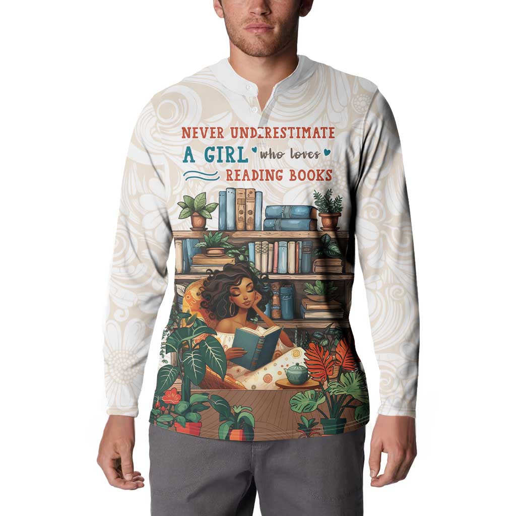Never Underestimate A Girl Who Loves Reading Books Button Sweatshirt