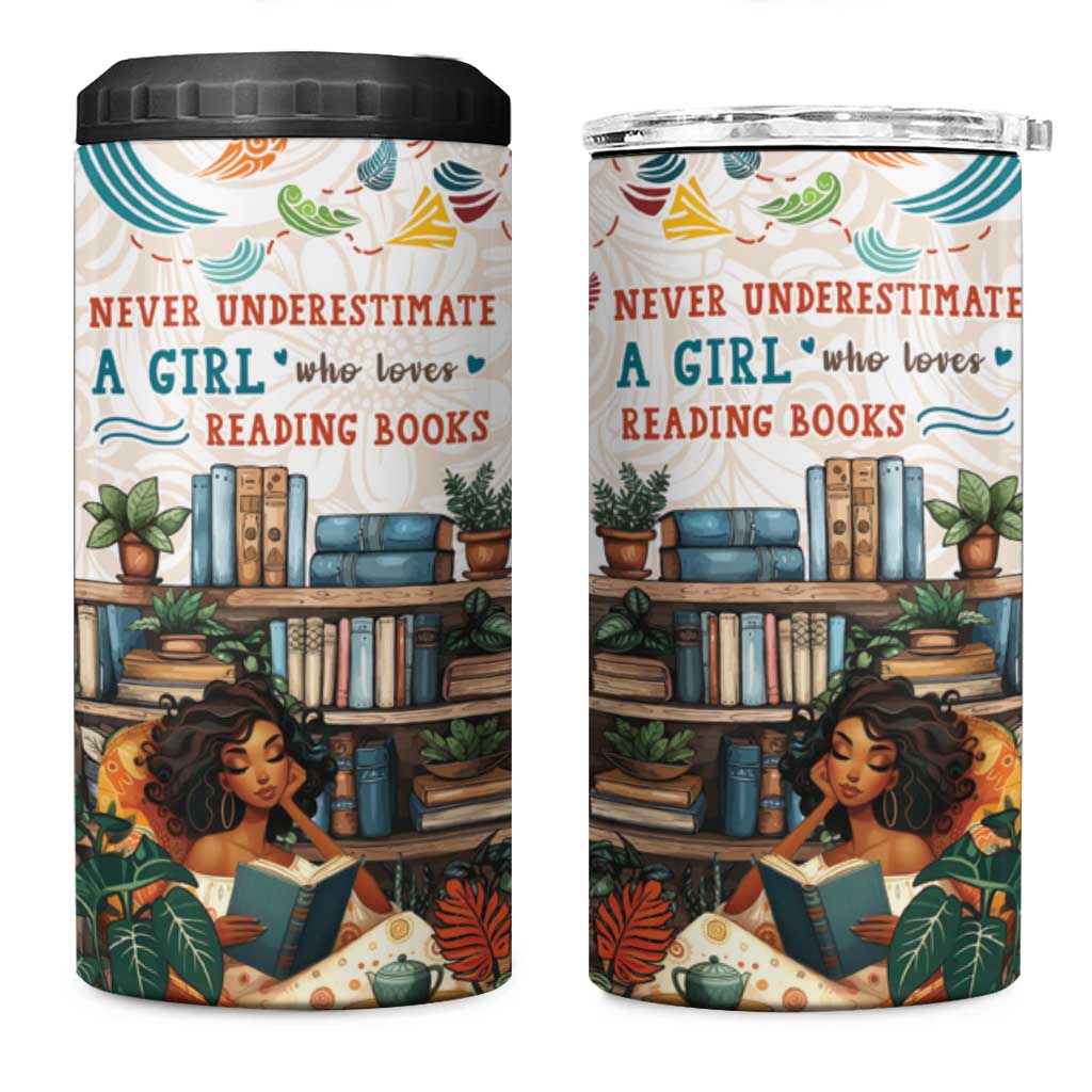 Never Underestimate A Girl Who Loves Reading Books 4 in 1 Can Cooler Tumbler