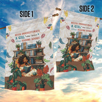 Never Underestimate A Girl Who Loves Reading Books Garden Flag