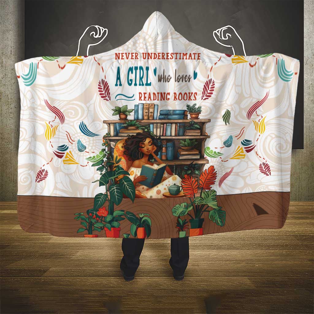 Never Underestimate A Girl Who Loves Reading Books Hooded Blanket