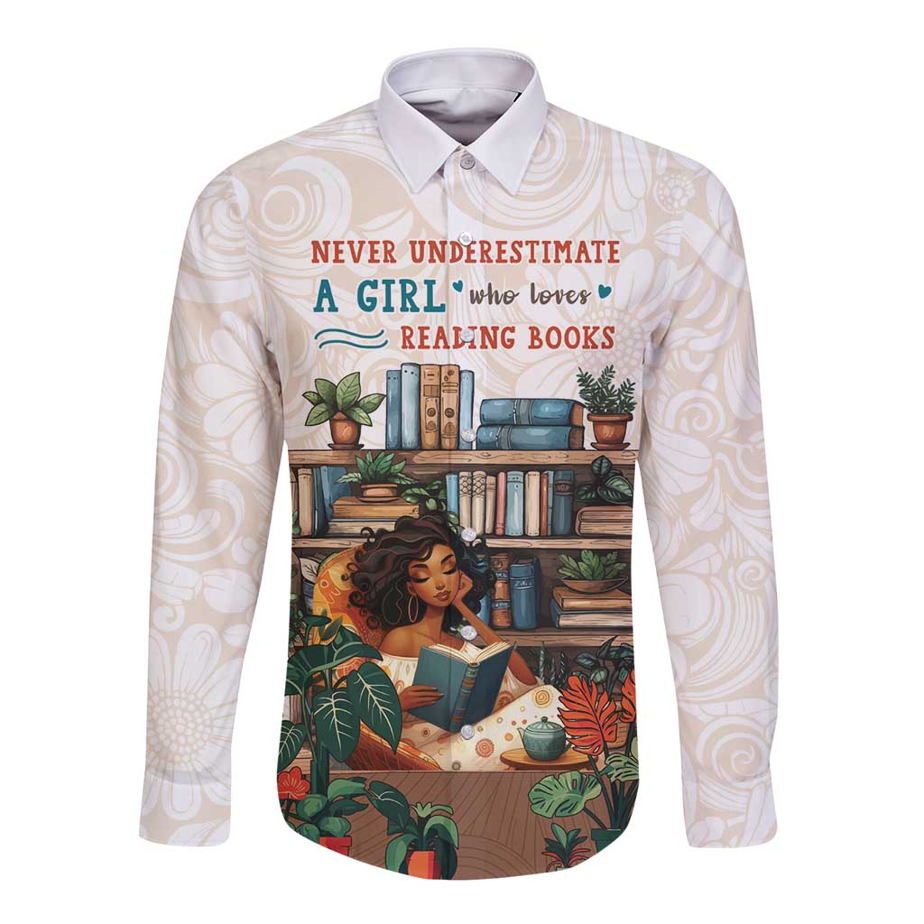 Never Underestimate A Girl Who Loves Reading Books Long Sleeve Button Shirt