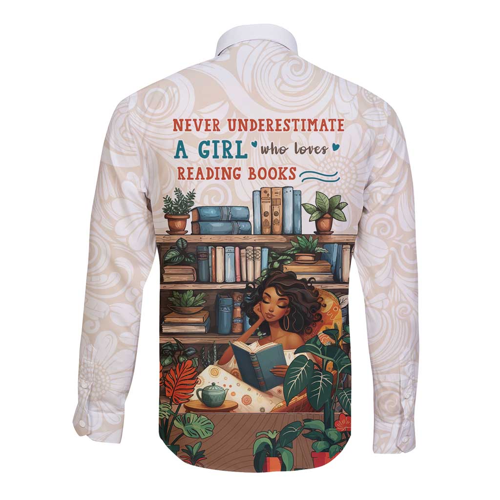 Never Underestimate A Girl Who Loves Reading Books Long Sleeve Button Shirt