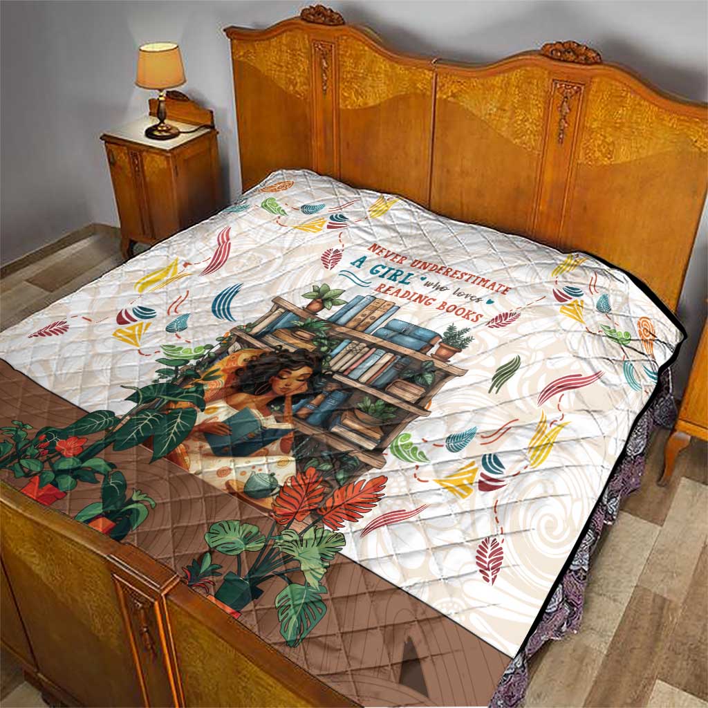 Never Underestimate A Girl Who Loves Reading Books Quilt