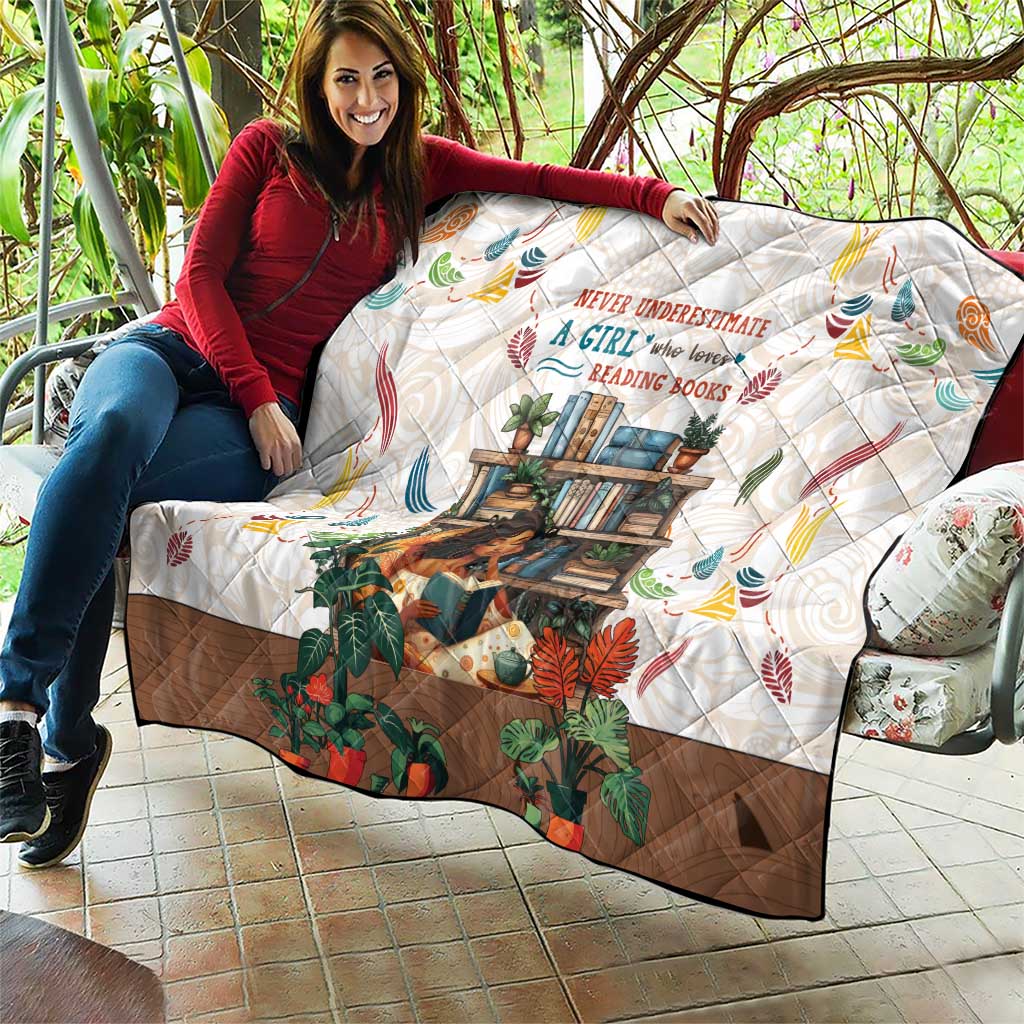 Never Underestimate A Girl Who Loves Reading Books Quilt
