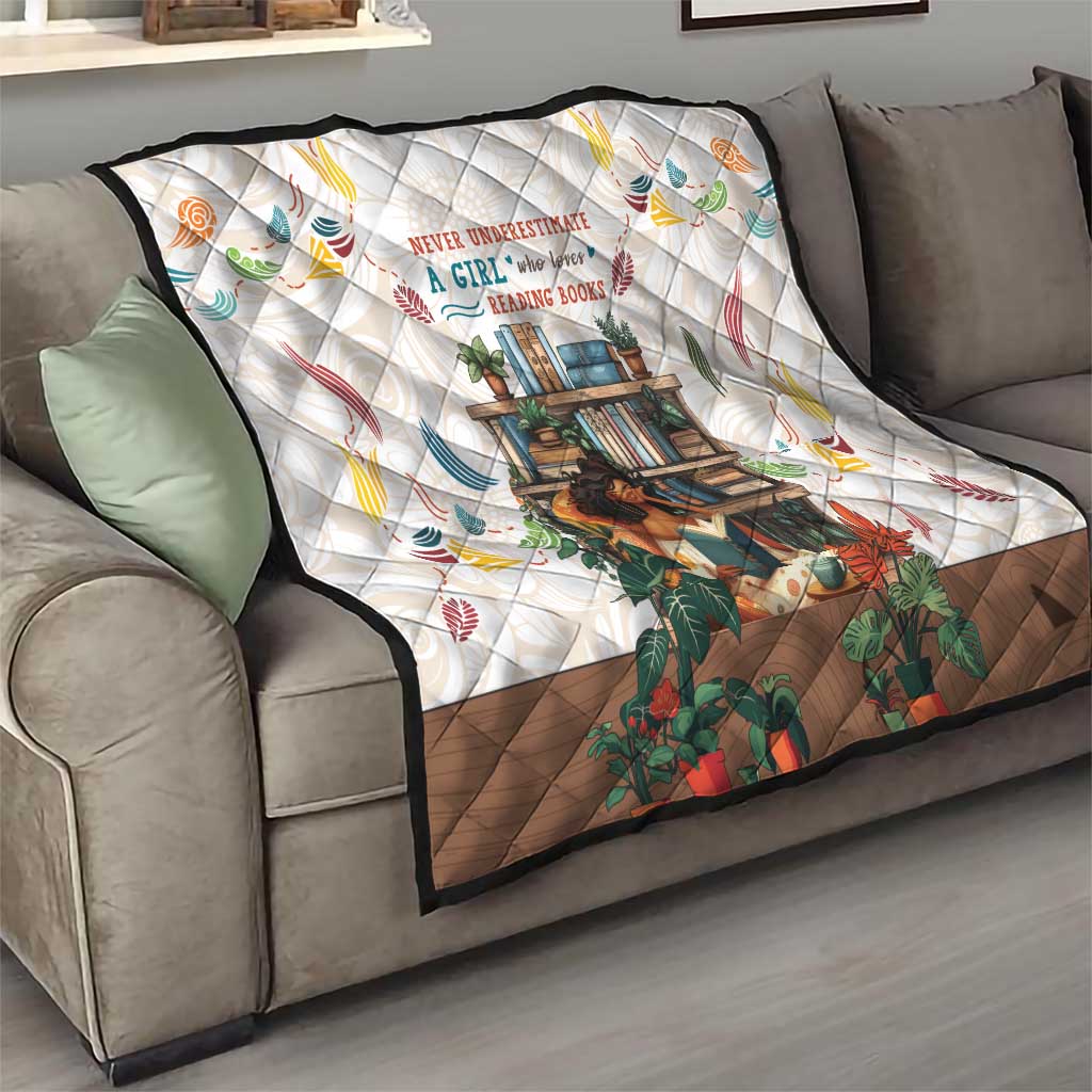 Never Underestimate A Girl Who Loves Reading Books Quilt