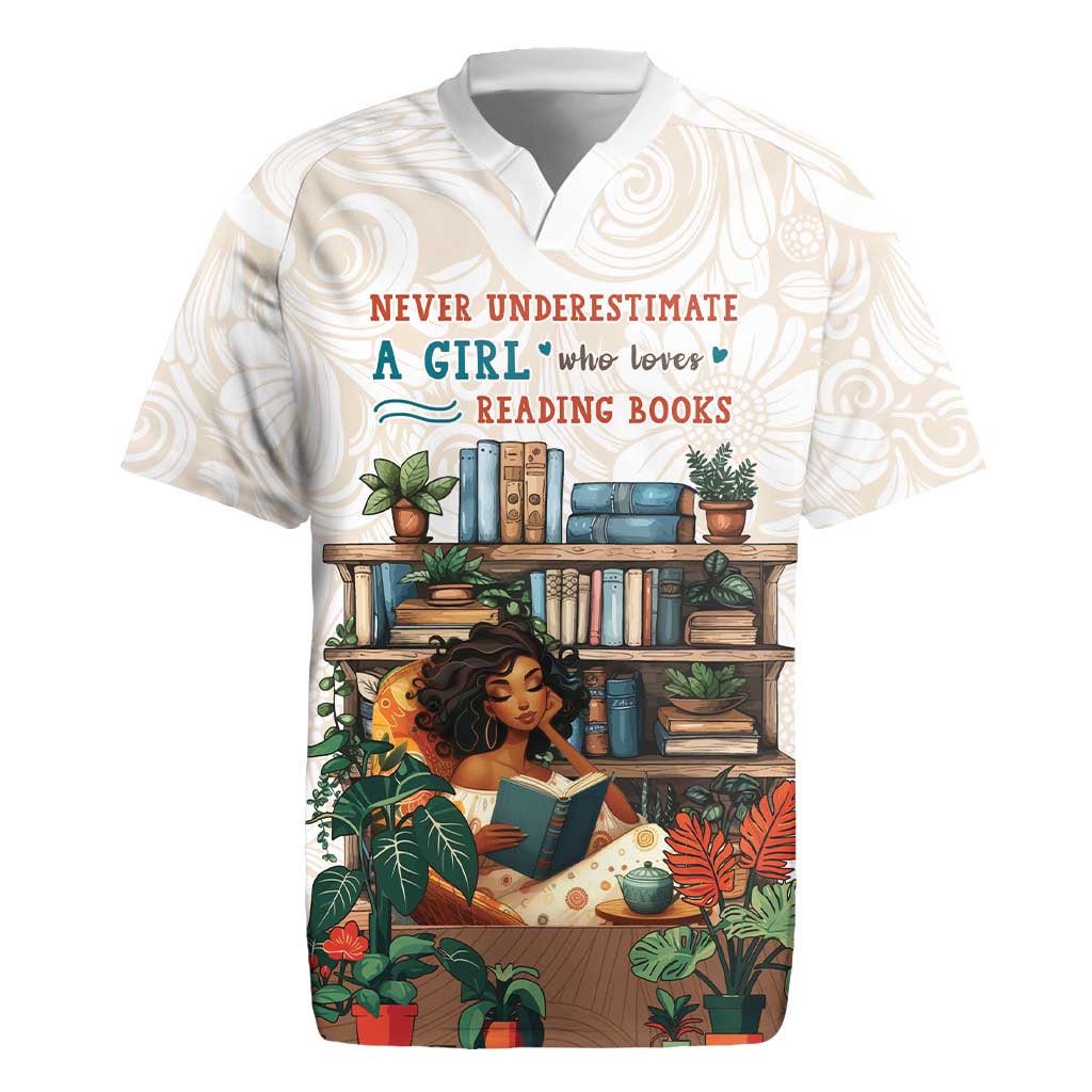 Never Underestimate A Girl Who Loves Reading Books Rugby Jersey