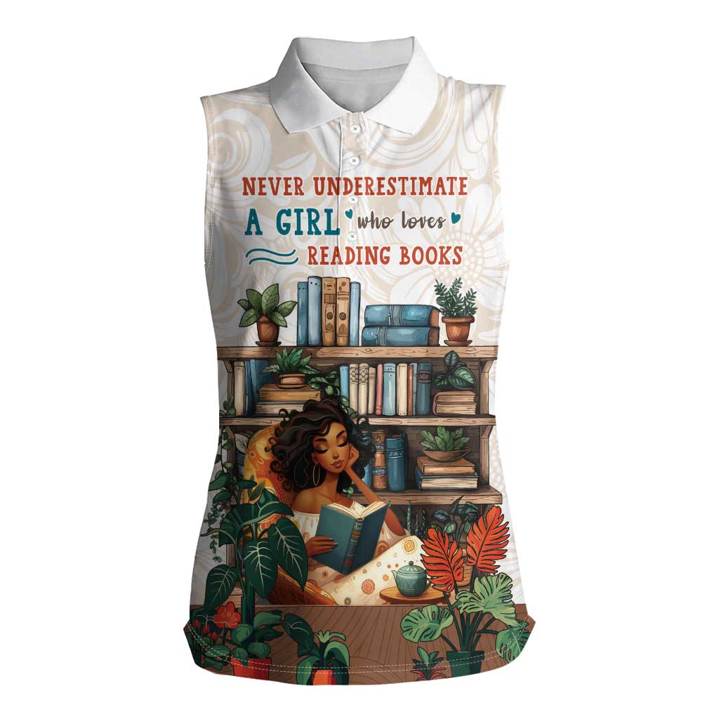 Never Underestimate A Girl Who Loves Reading Books Women Sleeveless Polo Shirt