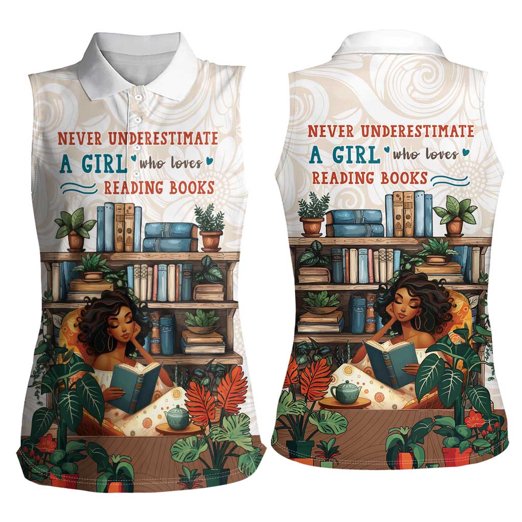 Never Underestimate A Girl Who Loves Reading Books Women Sleeveless Polo Shirt