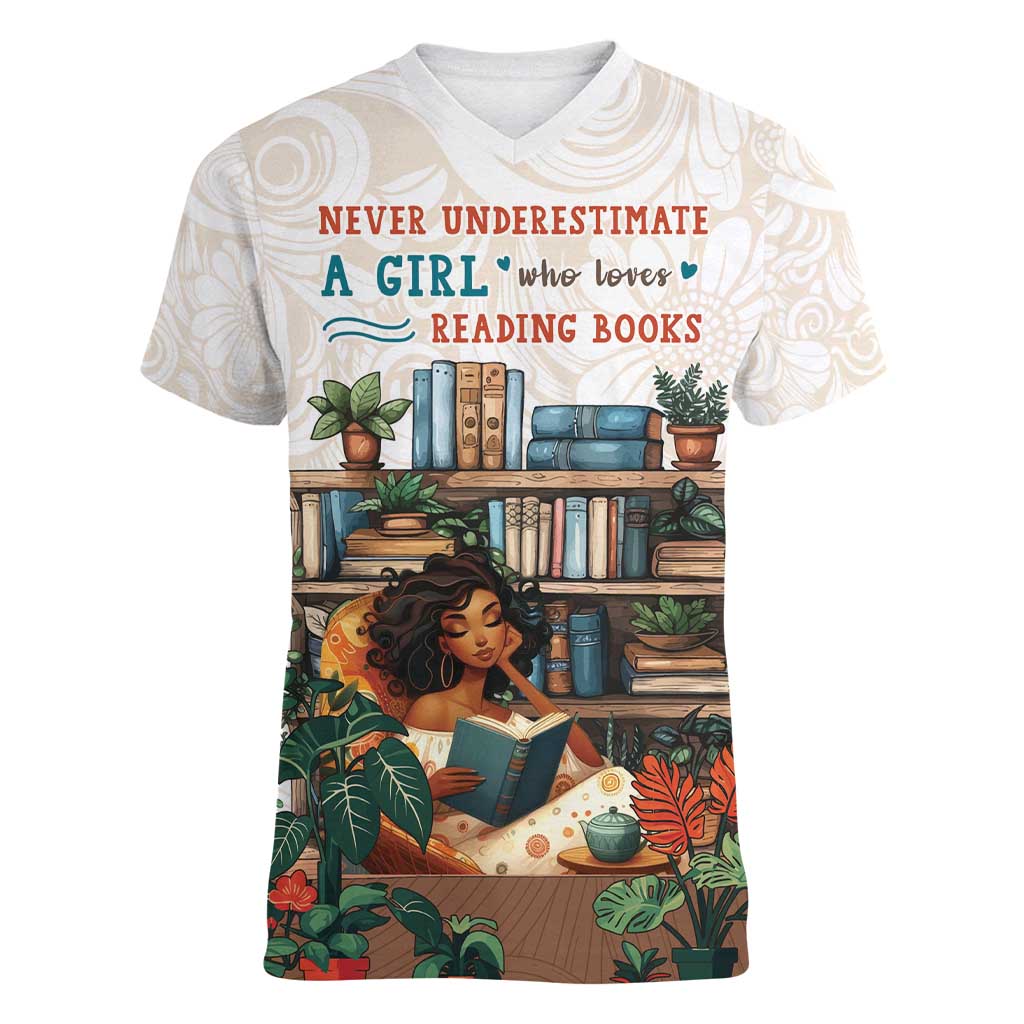 Never Underestimate A Girl Who Loves Reading Books Women V-Neck T-Shirt